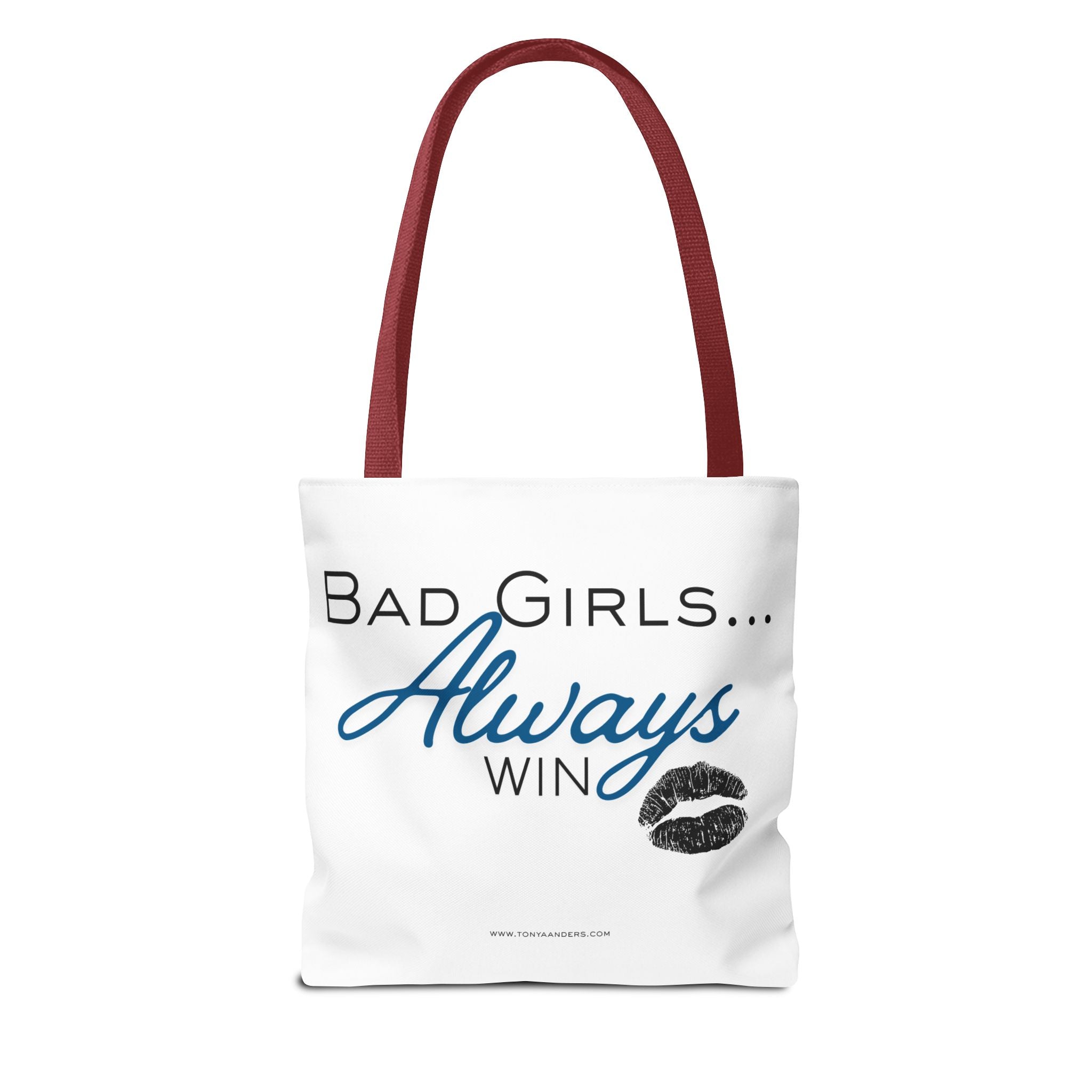 Tote Bag — "Bad Girls... Always Win" Graphic Tote