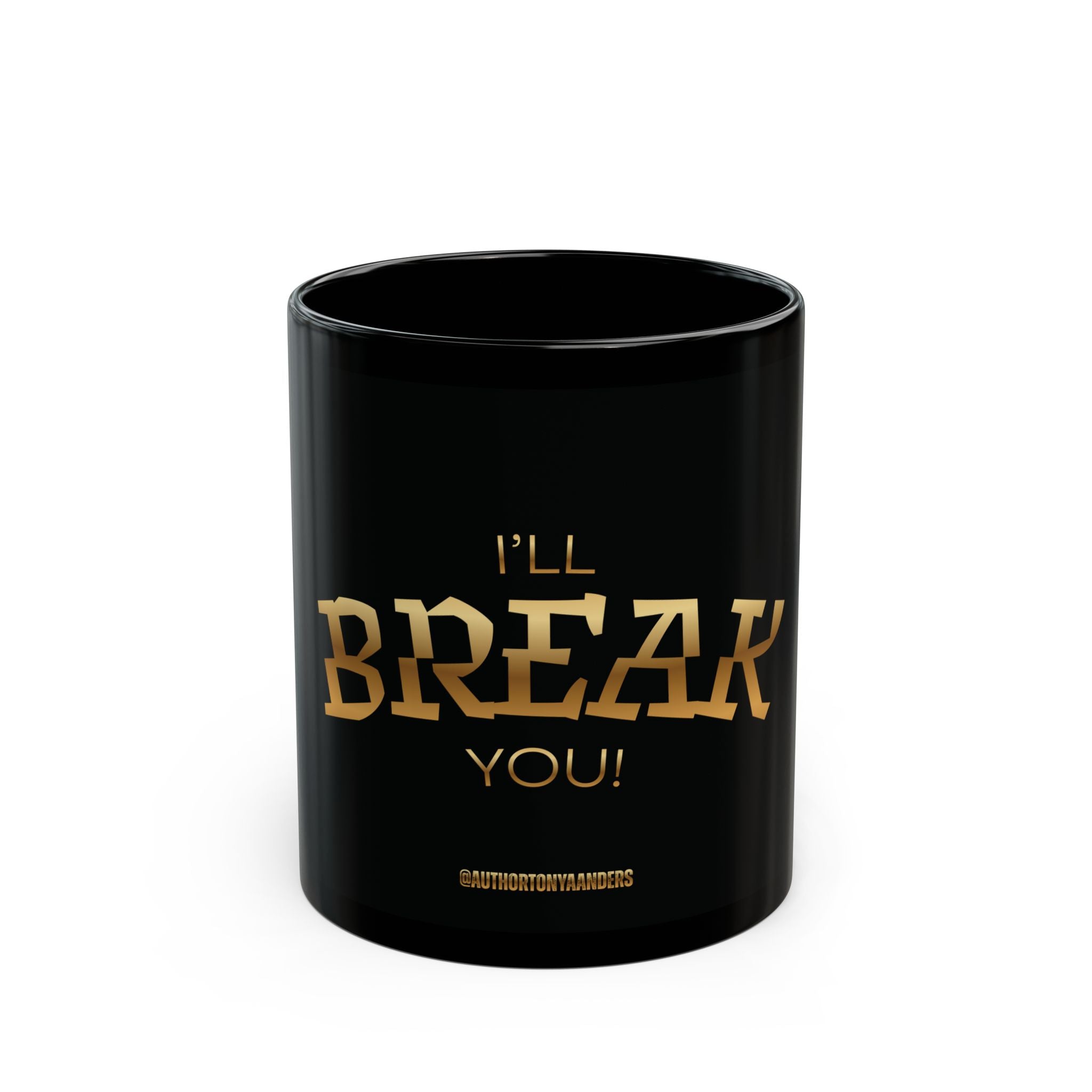 Black Mug — "I Match Energy So... How We Gonna Act Today?" Coffee Mug