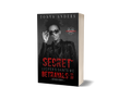 Secret Betrayals Book 2:Dark MC & Mafia Romance | Second Chance | Romantic Suspense